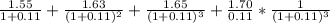 \frac{1.55}{1+0.11} +\frac{1.63}{(1+0.11)^2} +\frac{1.65}{(1+0.11)^3}+ \frac{1.70}{0.11} * \frac{1}{(1+0.11)^3}