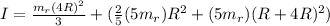 I = \frac{m_r(4R)^2}{3} + (\frac{2}{5}(5m_r) R^2 + (5m_r)(R + 4R)^2)