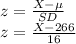 z= \frac{X- \mu}{SD} \\z= \frac{X- 266}{16}