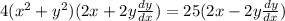 4(x^2+y^2)(2x+2y\frac{dy}{dx})=25(2x-2y\frac{dy}{dx})