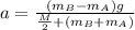 a =\frac{(m_B-m_A)g}{\frac{M}{2}+(m_B+m_A)}