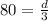 80=\frac{d}{3}