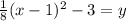 \frac{1}{8}(x-1)^2-3=y