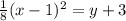 \frac{1}{8}(x-1)^2=y+3