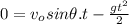 0=v_osin\theta.t-\frac{gt^2}{2}