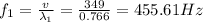 f_1=\frac{v}{\lambda _1}=\frac{349}{0.766}=455.61Hz