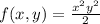 f(x,y) = \frac{x^2y^2}{2}