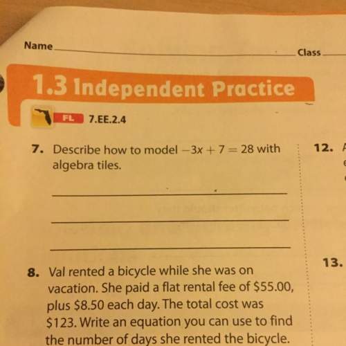 Describe how to model -3x + 7= 28 with algebra tiles