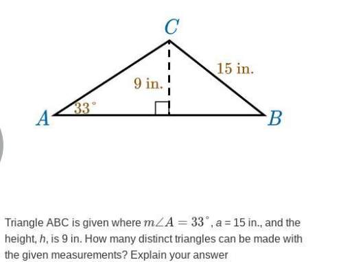 50 points to brainiest! triangle abc is given where m∠a=33°,a = 15 in., and the height, h, is 9 in.