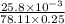 \frac{25.8\times10^{-3}}{78.11\times0.25 }