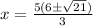 x=\frac{5(6\pm\sqrt{21})}{3}