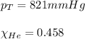 p_T=821mmHg\\\\\chi_{He}=0.458