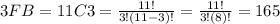 3FB = 11C3 = \frac{11!}{3!(11-3)!} = \frac{11!}{3!(8)!} = 165