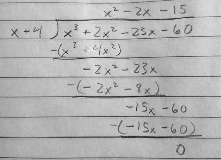 20. one factor of x^3 + 2x^2 – 23x - 60 is x +4. find the remaining factors.