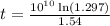 t=\frac{10^{10}\ln \left(1.297\right)}{1.54}