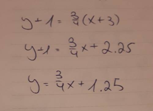 Need  asap  y+1=3/4(x+3)  what is this equation in standard form?