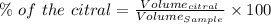 \%\ of\ the\ citral=\frac{Volume_{citral}}{Volume_{Sample}}\times 100