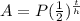 A=P( \frac{1}{2})^ \frac{t}{h}