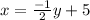 x=\frac{-1}{2}y+5