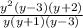 \frac{y^2(y-3)(y+2)}{y(y+1)(y-3)}