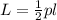 L = \frac{1}{2}pl