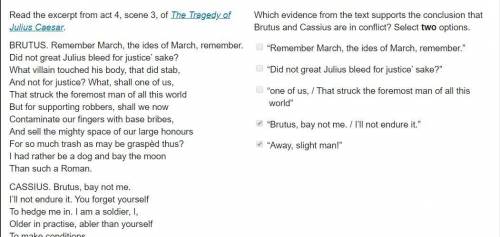 Read the excerpt from act 4, scene 3, of the tragedy of julius caesar. brutus. remember march, the i