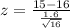 z=\frac{15-16}{\frac{1.6}{\sqrt{16}}}