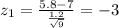 z_1=\frac{5.8-7}{\frac{1.2}{\sqrt{9}}}=-3