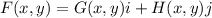 F(x,y)=G(x,y)\uvec{i} + H(x,y)\uvec{j}
