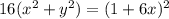 16(x^2+y^2)=(1+6x)^2