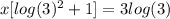 x[log(3)^{2}+1]=3log(3)