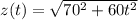 z(t) = \sqrt{70^{2} + 60t^{2}}