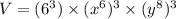 V = (6^3) \times (x^6)^3 \times (y^8)^3