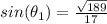sin(\theta_1)=\frac{\sqrt{189}}{17}