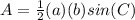 A=\frac{1}{2} (a)(b)sin(C)