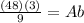 \frac{(48)(3)}{9} =Ab