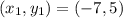 (x_1,y_1)=(-7,5)