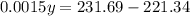 0.0015y=231.69-221.34