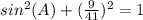 sin^2(A)+(\frac{9}{41})^2=1