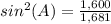 sin^2(A)=\frac{1,600}{1,681}