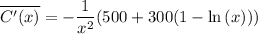 \overline{C'(x)} = -\dfrac{1}{x^2}(500+300(1 - \ln{(x)}))