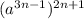 (a^{3n-1})^{2n+1}