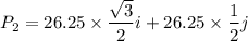 P_{2}=26.25\times\dfrac{\sqrt{3}}{2}i+26.25\times\dfrac{1}{2}j