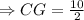 \Rightarrow CG = \frac{10}{2}