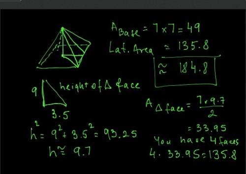 What is the surface area of the surface pyramid?  base 7, height 9