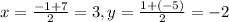 x= \frac{-1+7}{2}=3,y= \frac{1+(-5)}{2}=-2