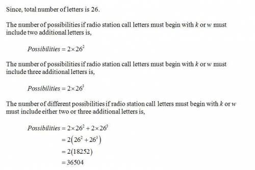 If radio station call letters must begin with either k or w and must include either two or three add
