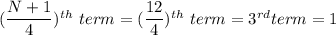 (\dfrac{N+1}{4})^{th}\ term=(\dfrac{12}{4})^{th}\ term = 3^{rd} term =1