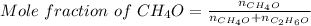 Mole\ fraction\ of\ CH_4O=\frac {n_{CH_4O}}{n_{CH_4O}+n_{C_2H_6O}}