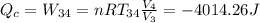 Q_{c}=W_{34}=nRT_{34}\frac{V_4}{V_3}=-4014.26J